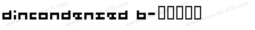 dincondensed b字体转换
